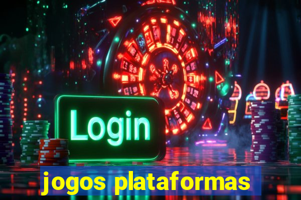 jogos plataformas